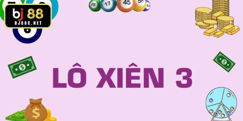 Lưu ý quan trọng khi chơi xiên ba chuẩn